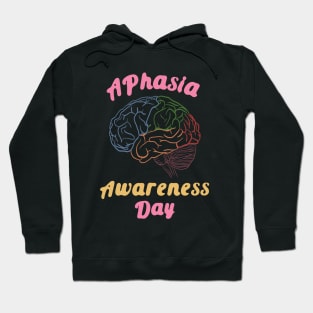 Global Celebrating Aphasia Awareness Day Love Your Brain Hoodie